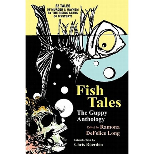 Fish Tales: The Guppy Anthology Paperback, Wildside Press