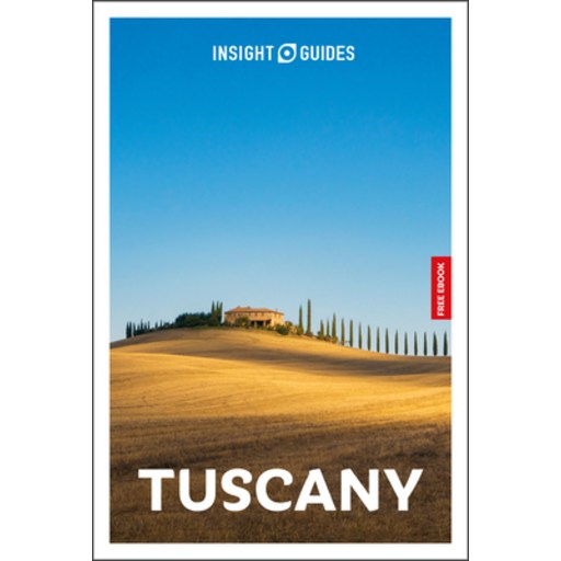 (영문도서)Insight Guides Tuscany: Travel Guide with eBook, Paperback