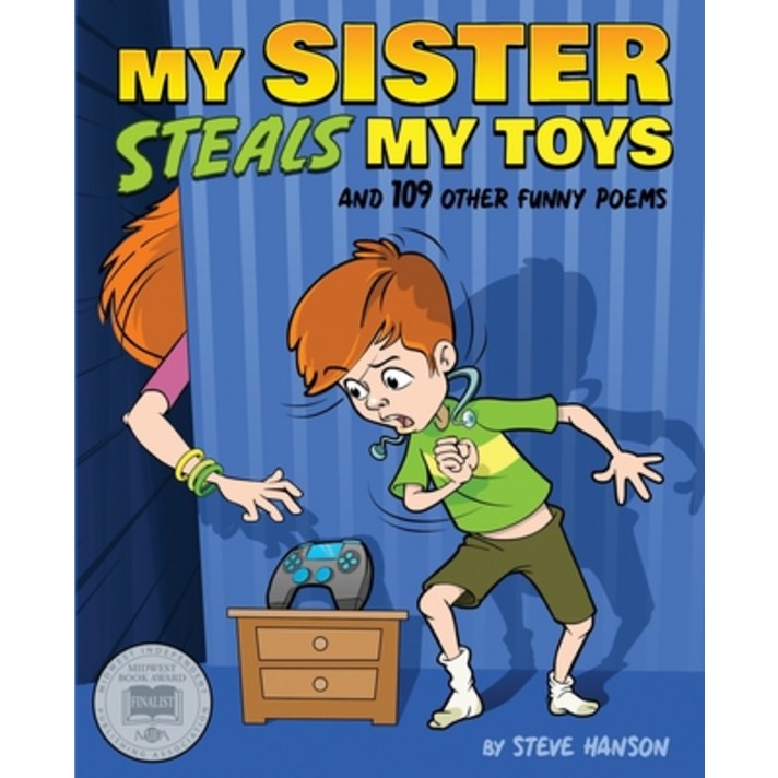 My Sister Steals My Toys: And 109 Other Funny Poems Paperback, Glow Word Books, English, 9781942514985